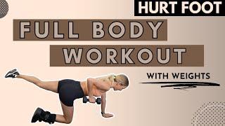 Hurt Foot Workout | 30 Minute Non Weight Bearing Workout - Full Body | fitnessa ◡̈