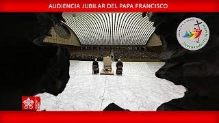 Audiencia Jubilar 11 de enero de 2025 - Papa Francisco