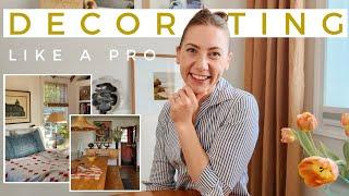 How to decorate like a professional |  Simple tips to elevate your home decor