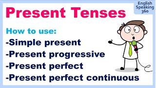 ALL PRESENT Verb Tenses: Simple, Progressive, Perfect and Perfect Continuous  Easy English Grammar