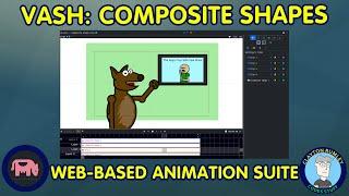 Vash Tutorial: Composite Shapes