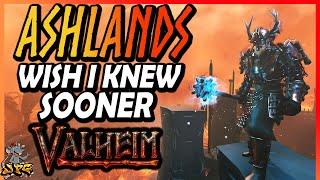 VALHEIM ASHLANDS Tips I Wish I Knew Sooner! Full Guide To Help You Survive! Spoilers!