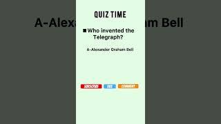 Who invented telegraph | #generalknowledgequiz #shortsfeed #shortsvideo