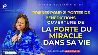 Prière du matin I  L'ouverture de la Porte des miracles PROPHETESSE Fridha Manzioni