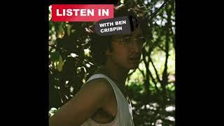 Interview with Elan Noon's Keenan Mittag-Degala – Listen In With Ben Crispin