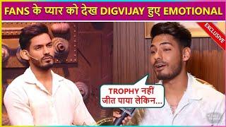 Digvijay Rathee Gets Emotional Seeing Fan's Love, Says ' Trophy Nahi Jeet Paya Lekin..'