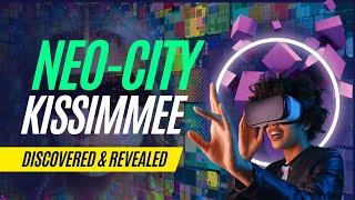 NeoCity ️ The new $1.2 billion smart city in Kissimmee