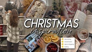 CHRISTMAS INSPIRATION | decor shopping, decorating, mood board, baking, & getting into the spirit 