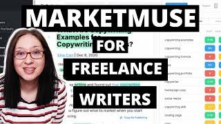 MarketMuse for freelance writers// how Marketmuse helps improve your writing skills