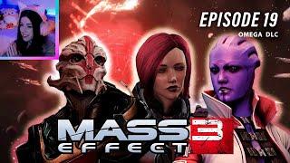 MASS EFFECT 3: Let's take back Omega!  (first playthrough) — Ep 19