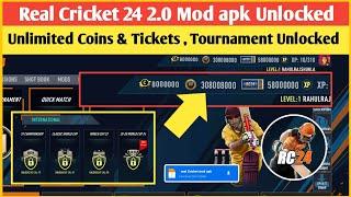 Real Cricket 24 2.0 mod apk | RC 24 unlimited coins Tickets Tournament Unlocked! | real Cricket 24