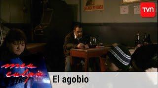 El agobio | Mea culpa - T12E10