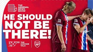 The Arsenal News Show EP490: MARTIN ODEGAARD INJURED IN MEANINGLESS INTERNATIONAL BREAK