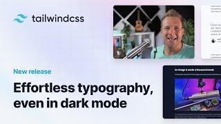 Effortless typography, even in dark mode — Tailwind CSS Typography v0.5