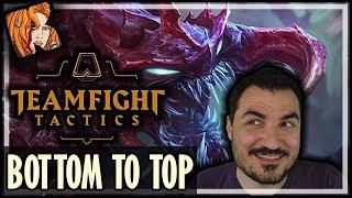 From Bottom To Top! - Teamfight Tactics - LoL Auto Chess