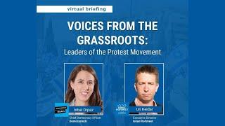 Voices from the Grassroots: Leaders of the Protest Movement