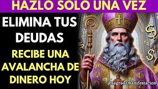 SAN CIPRIANO TE TRAE RIQUEZA INMEDIATAELIMINA TUS DEUDAS Y RECIBE UNA AVALANCHA DE DINERO HOY