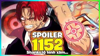 SPOILER One Piece Chap 1152 - *ĐAU ĐẦU* Shanks bất tử...