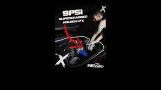 9PSI SUPERCHARGED HOLDEN LFX