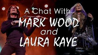 A Chat With Mark Wood and Laura Kaye
