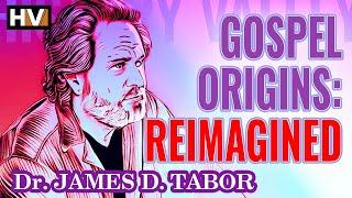 How The Gospels Were Written | Professor James D. Tabor