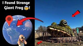 I Found Strange Giant Frog Sculpture  In Real Life On Google Earth!