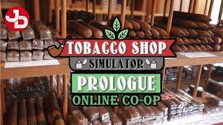 Tobacco Shop Simulator ONLINE CO-OP with Jai & Val