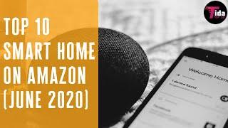 Top 10 Coolest Smart Home Gadgets on Amazon (June 2020) | TIDA TOP 10