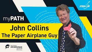 John Collins: The Paper Airplane Guy