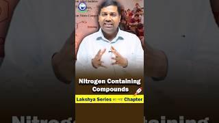 Nitrogen Containing Compounds #cuet2024 #kgs #cuet #cuetexam #nitrogen
