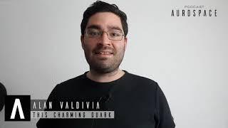 Aurospace Podcast | This Charming Quark | Marco Alan Valdivia Garcia.