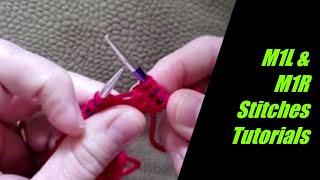 Make 1 Left (M1L) & Make 1 Right (M1R) Increase Stitches for Knitting