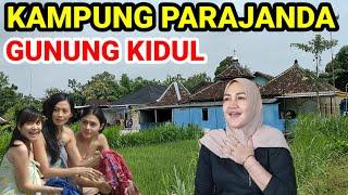 KAMPUNG PARA JANDA GUNUNG KIDUL JOGJA