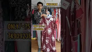 ₹75/- मे Nighty Manufacturer Ajit Zone Direct from Surat Wholesale Market