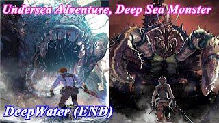 DeepWater FULL Chapter 1-214(END) - Deep Sea Monster - Leviathan - Manhwa Recap