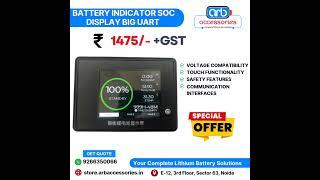  JBD BIG SOC Display with UART #arbaccessories #SOCDisplay #BatteryIndicator #SmartBMS #UARTDisplay
