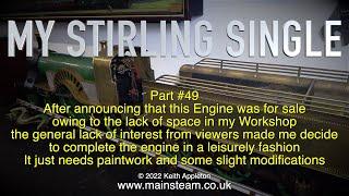 MY STIRLING SINGLE - PART #49 - THE SERIES CONTINUES