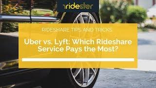 Uber vs. Lyft: Which Rideshare Service Pays the Most?