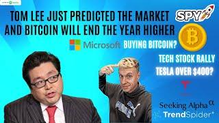 Tom Lee - the S&P and Bitcoin will end the year higher so "Buy the dip". $MSFT to buy Bitcoin $IBIT