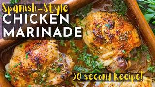 Spanish Style Chicken Marinade  | 30 Second Recipe | Just 8 Ingredients