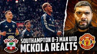 Southampton 0-3 Man Utd | McKola Reacts