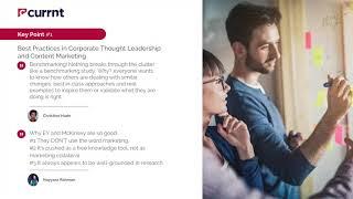 Currnt - Best Practices in B2B Thought Leadership - Theme 10 - Recap