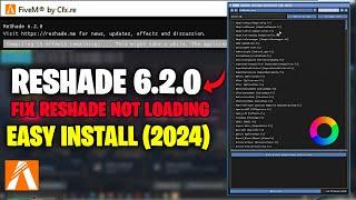 FiveM | How to Install ReShade v6.2.0 | Fix Fivem Reshade 6.2.0 Not Loading & Working (2024)