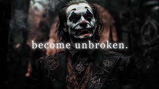 become unbroken.