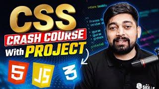 CSS Crash Course For Beginners | Complete CSS Tutorial with Project