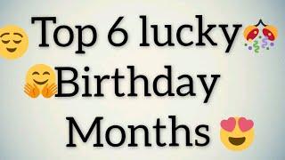 Top 6 lucky birthday months | lucky months | gleam point |#jitandrachitara2