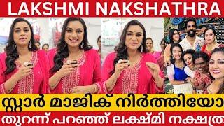 STAR MAGIC LAST EPISODE LAKSHMI NAKSHATRA RESPONSE