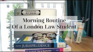 Morning Routine of a London Law Student