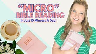 The fail proof way to read & understand the Bible in 10 minutes a day