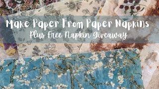 Make Paper from Paper Napkins + Free Paper Napkin Happy Mail Giveaway